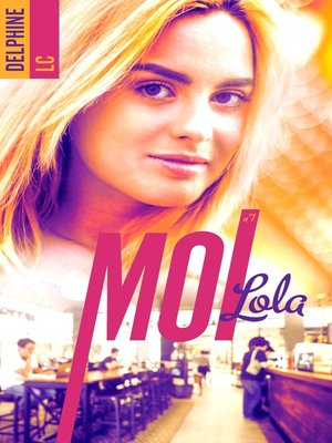 cover image of Moi, Lola--tome 1